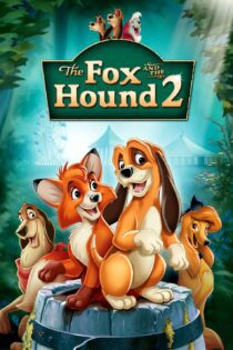دانلود فیلم The Fox and the Hound 2 2006 بدون سانسور با پخش آنلاین
