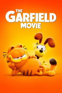 دانلود فیلم The Garfield Movie 2024 بدون سانسور با پخش آنلاین دانلود فیلم The Garfield Movie 2024 بدون سانسور با پخش آنلاین