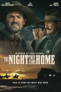 دانلود فیلم The Night They Came Home 2024 بدون سانسور با پخش آنلاین