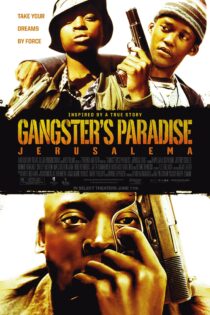 دانلود فیلم Gangster’s Paradise: Jerusalema 2008 بدون سانسور با پخش آنلاین