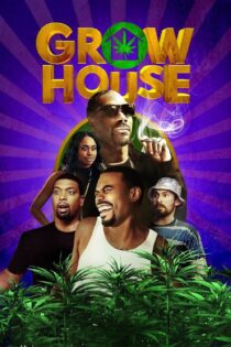 دانلود فیلم Grow House 2017 بدون سانسور با پخش آنلاین