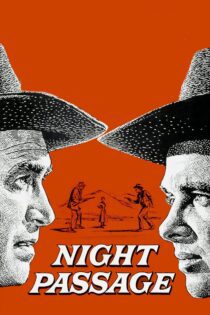 دانلود فیلم Night Passage 1957 بدون سانسور با پخش آنلاین دانلود فیلم Night Passage 1957 بدون سانسور با پخش آنلاین