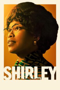 دانلود فیلم Shirley 2024 بدون سانسور با پخش آنلاین