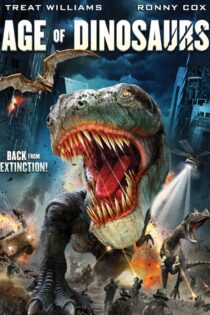 دانلود فیلم Age of Dinosaurs 2013 بدون سانسور با پخش آنلاین