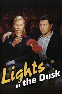 دانلود فیلم Lights in the Dusk 2006 بدون سانسور با پخش آنلاین