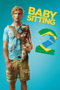 دانلود فیلم Babysitting 2 2015 بدون سانسور با پخش آنلاین