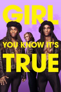 دانلود فیلم Girl You Know It’s True 2023 بدون سانسور با پخش آنلاین دانلود فیلم Girl You Know It’s True 2023 بدون سانسور با پخش آنلاین