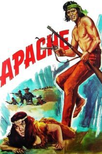 دانلود فیلم Apache 1954 بدون سانسور با پخش آنلاین دانلود فیلم Apache 1954 بدون سانسور با پخش آنلاین