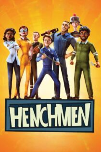 دانلود فیلم Henchmen 2018 بدون سانسور با پخش آنلاین