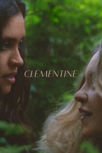 دانلود فیلم Clementine 2019 بدون سانسور با پخش آنلاین