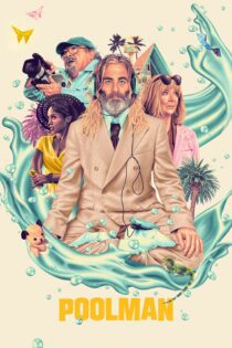 دانلود فیلم Poolman 2023 بدون سانسور با پخش آنلاین