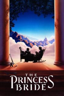 دانلود فیلم The Princess Bride 1987 بدون سانسور با پخش آنلاین دانلود فیلم The Princess Bride 1987 بدون سانسور با پخش آنلاین