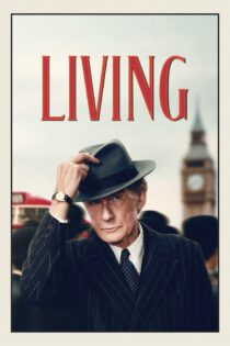 دانلود فیلم Living 2022 بدون سانسور با پخش آنلاین