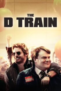 دانلود فیلم The D Train 2015 بدون سانسور با پخش آنلاین