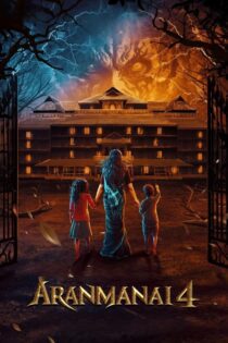 دانلود فیلم Aranmanai 4 2024 بدون سانسور با پخش آنلاین