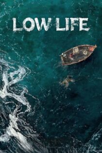 دانلود سریال Low Life بدون سانسور دانلود سریال Low Life بدون سانسور