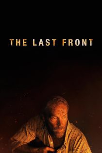 دانلود فیلم The Last Front 2024 بدون سانسور
