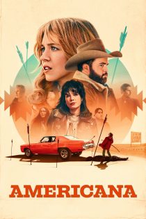 دانلود فیلم Americana 2023 بدون سانسور