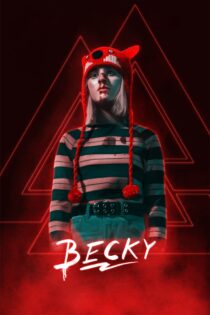 دانلود فیلم Becky 2020 بدون سانسور با پخش آنلاین