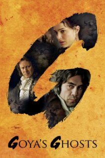 دانلود فیلم Goya’s Ghosts 2006 بدون سانسور با پخش آنلاین
