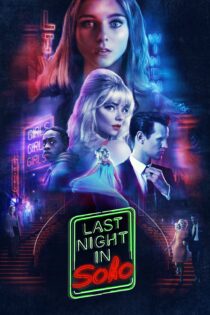 دانلود فیلم Last Night in Soho 2021 بدون سانسور با پخش آنلاین
