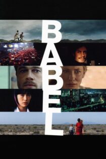 دانلود فیلم Babel 2006 بدون سانسور با پخش آنلاین