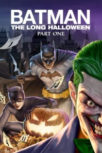 دانلود فیلم Batman: The Long Halloween, Part One 2021 بدون سانسور با پخش آنلاین