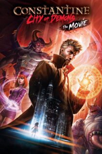 دانلود فیلم Constantine: City of Demons – The Movie 2018 بدون سانسور با پخش آنلاین دانلود فیلم Constantine: City of Demons – The Movie 2018 بدون سانسور با پخش آنلاین