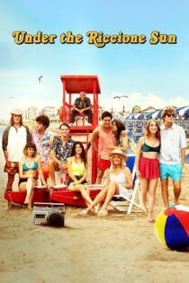 دانلود فیلم Under the Riccione Sun 2020 بدون سانسور با پخش آنلاین