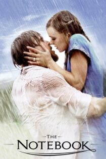 دانلود فیلم The Notebook 2004 بدون سانسور با پخش آنلاین