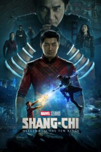 دانلود فیلم Shang-Chi and the Legend of the Ten Rings 2021 بدون سانسور با پخش آنلاین دانلود فیلم Shang-Chi and the Legend of the Ten Rings 2021 بدون سانسور با پخش آنلاین