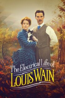 دانلود فیلم The Electrical Life of Louis Wain 2021 بدون سانسور با پخش آنلاین دانلود فیلم The Electrical Life of Louis Wain 2021 بدون سانسور با پخش آنلاین