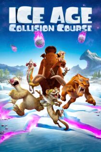 دانلود فیلم Ice Age: Collision Course 2016 بدون سانسور با پخش آنلاین