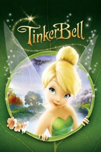 دانلود فیلم Tinker Bell 2008 بدون سانسور با پخش آنلاین