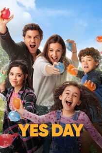 دانلود فیلم Yes Day 2021 بدون سانسور با پخش آنلاین