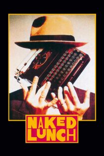 دانلود فیلم Naked Lunch 1991 بدون سانسور با پخش آنلاین