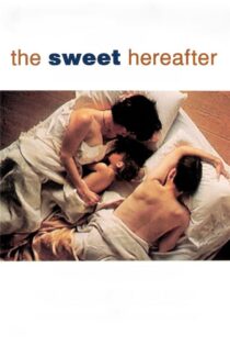 دانلود فیلم The Sweet Hereafter 1997 بدون سانسور با پخش آنلاین دانلود فیلم The Sweet Hereafter 1997 بدون سانسور با پخش آنلاین