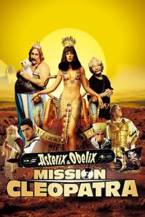 دانلود فیلم Asterix & Obelix: Mission Cleopatra 2002 بدون سانسور با پخش آنلاین دانلود فیلم Asterix & Obelix: Mission Cleopatra 2002 بدون سانسور با پخش آنلاین