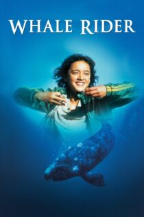 دانلود فیلم Whale Rider 2002 بدون سانسور با پخش آنلاین دانلود فیلم Whale Rider 2002 بدون سانسور با پخش آنلاین