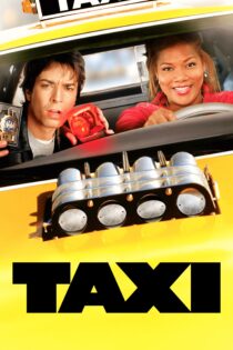 دانلود فیلم Taxi 2004 بدون سانسور با پخش آنلاین