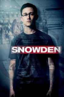دانلود فیلم Snowden 2016 بدون سانسور با پخش آنلاین