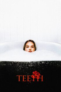 دانلود فیلم Teeth 2007 بدون سانسور با پخش آنلاین