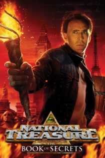 دانلود فیلم National Treasure: Book of Secrets 2007 بدون سانسور با پخش آنلاین