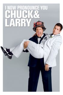 دانلود فیلم I Now Pronounce You Chuck & Larry 2007 بدون سانسور با پخش آنلاین
