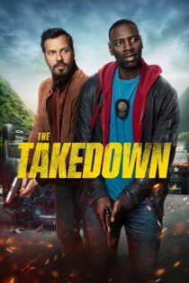 دانلود فیلم The Takedown 2022 بدون سانسور با پخش آنلاین