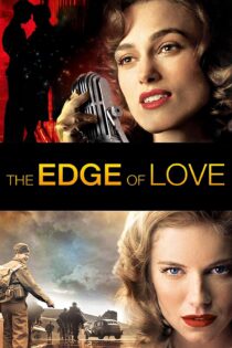 دانلود فیلم The Edge of Love 2008 بدون سانسور با پخش آنلاین