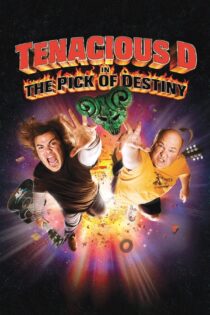 دانلود فیلم Tenacious D in the Pick of Destiny 2006 بدون سانسور با پخش آنلاین