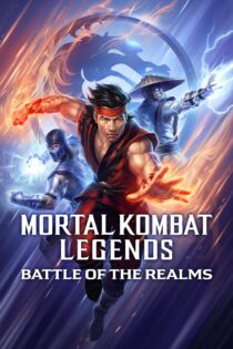 دانلود فیلم Mortal Kombat Legends: Battle of the Realms 2021 بدون سانسور با پخش آنلاین