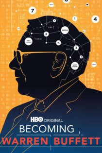 دانلود فیلم Becoming Warren Buffett 2017 بدون سانسور با پخش آنلاین دانلود فیلم Becoming Warren Buffett 2017 بدون سانسور با پخش آنلاین