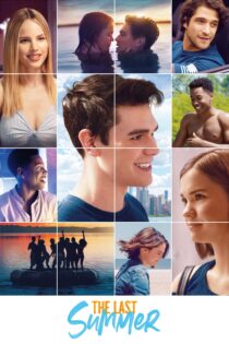 دانلود فیلم The Last Summer 2019 بدون سانسور با پخش آنلاین